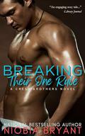 Breaking Their One Rule by Niobia Bryant