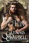 Laird of Flint (The Warrior Lairds of Rivenloch #2) by Glynnis Campbell