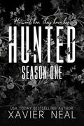 Hunted: Season One by Xavier Neal