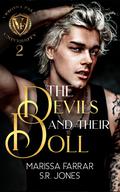 The Devils and Their Doll by Marissa Farrar, S.R. Jones