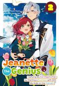 Jeanette the Genius: Defying My Evil Stepmother by Starting a Business with My Ride-or-Die Fiancé! Volume 2 (Jeanette the Genius: Defying My Evil Stepmother by Starting a Business with My Ride-or-Die Fiancé! #2) by Miyako Miyano