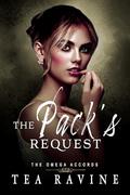 The Pack's Request by Tea Ravine