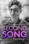 Second Song (Second Chance School #1) by Con Riley