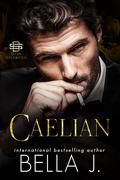 Caelian (Dark Sovereign #7) by Bella J.