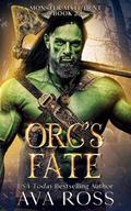 Orc's Fate by Ava Ross