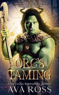 Orc's Taming by Ava Ross