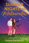 Summer Nights and Meteorites (Golden Doors #3) by Hannah Reynolds