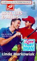 Love, Lies & Alibis by Linda Markowiak