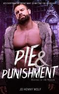 Pie and Punishment (Masters of The Manor #2) by Jo Henny Wolf