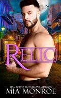 Relic by Mia Monroe