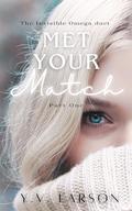 Met Your Match by Y.V. Larson