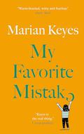 My Favorite Mistake (Walsh Family #7) by Marian Keyes