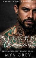 Silken Chains by Mya Grey