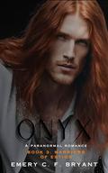 Onyx: Book 3: Warriors of Estios by Emery C.F. Bryant