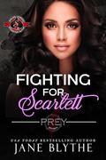 Fighting for Scarlett by Jane Blythe