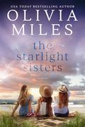 The Starlight Sisters by Olivia Miles