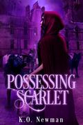 Possessing Scarlett (Secretverse #1) by K.O. Newman