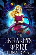 The Kraken's Prize by Luna Joya