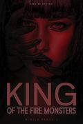 King of the Fire Monsters (Isiriel Fire Monsters #2) by Winter Randall