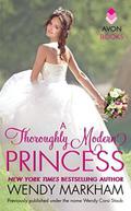 A Thoroughly Modern Princess by Wendy Markham