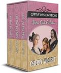 Captive Western Widows Collection by Cheryl Wright