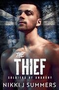 The Thief by Nikki J Summers