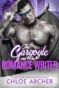 The Gargoyle and the Romance Writer (Monsters Hollow #2) by Chloe Archer
