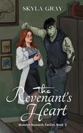 The Revenant's Heart (Monster Research Facility #2) by Skyla Gray