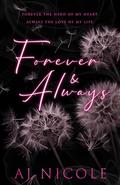 Forever & Always (Pain & Pleasure #4) by AJ Nicole