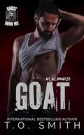 GOAT: Ghost Born MC by T.O. Smith