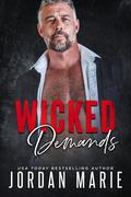 Wicked Demands by Jordan Marie