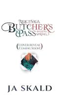 The Butcher's Pass (Relict Saga #6) by J.A. Skald