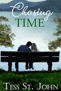 Chasing Time by Tess St. John