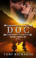 Doc (Desert Rebels MC #8) by Tory Richards