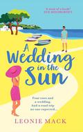 A Wedding in the Sun by Leonie Mack