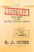 Loyalty by E.J. Noyes