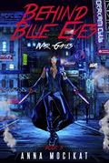 War Games (Behind Blue Eyes #3) by Anna Mocikat