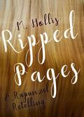 Ripped Pages by M. Hollis