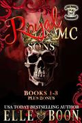 Royal Sons MC (Royal Sons CA #15) by Elle Boon