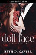 Doll Face by Beth D. Carter