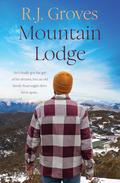 Mountain Lodge (Ash Gully #2) by R.J. Groves