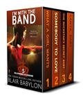 I'm with the Band: Rock Star Superbundle Four Book Boxed Set (Billionaires in Disguise Boxed Sets #5) by Blair Babylon