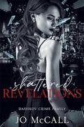 Shattered Revelation: Ava and Matthias Duet Bk 2 by Jo McCall