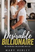 Desirable Billionaire Romance Series Box Set by Mary Hurley