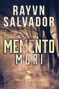 Memento Mori (Haunted New Orleans) (Haunted New Orleans #1) by Rayvn Salvador