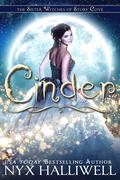 Cinder (The Sister Witches of Story Cove #1) by Nyx Halliwell