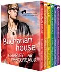A Buchanan House Love Story Collection by Charley Descoteaux
