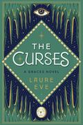 The Curses (The Graces #2) by Laure Eve