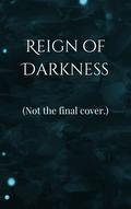 Reign of Darkness (The Fallen Kingdoms #2) by K.B. Benson