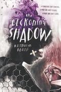 The Beckoning Shadow (The Beckoning Shadow #1) by Katharyn Blair